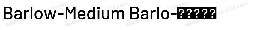 Barlow-Medium Barlo字体转换